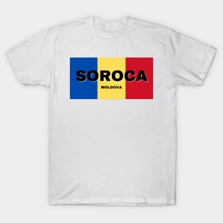 Soroca City in Moldovan Flag Colors T-Shirt